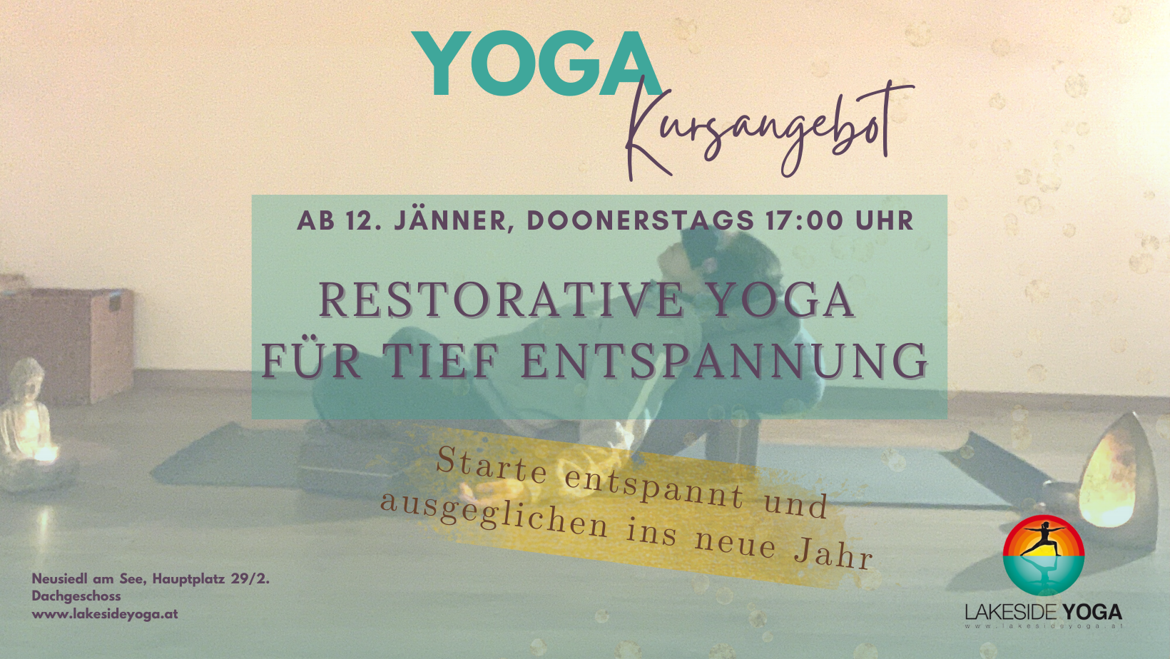 Restorative Yoga für Tief Entspannung!(Kurs mit Anmeldung!)